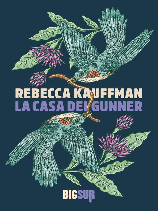 Title details for La casa dei Gunner by Rebecca Kauffman - Available